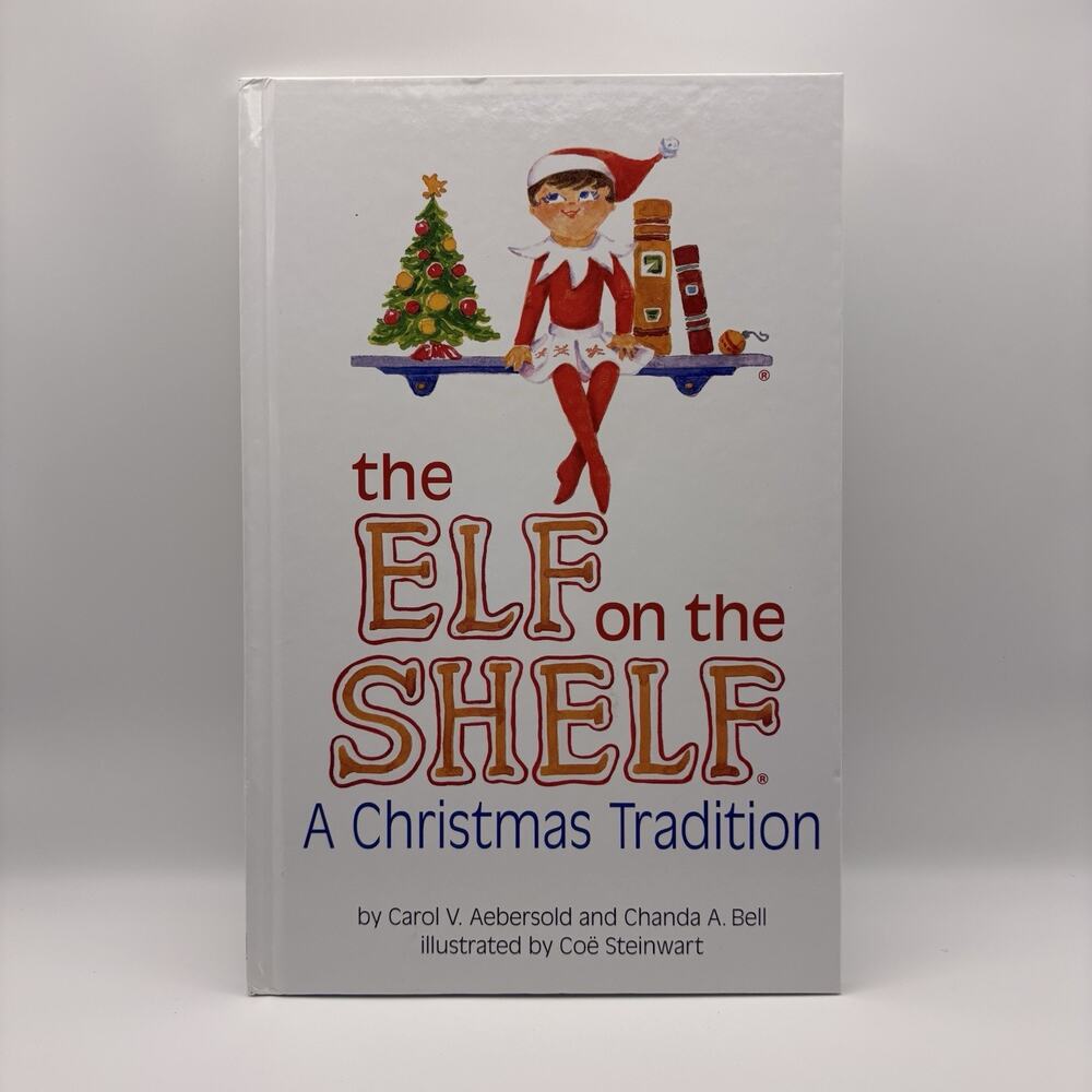 The Elf on the Shelf Book- - Chanda Bell Hardcover Girl Elf BOOK ONLY